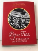 By the Fire Sami Folktales and Legends