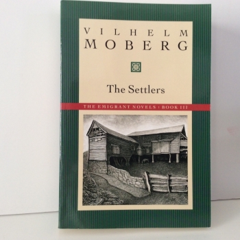 The Settlers, Vilhelm Moberg.