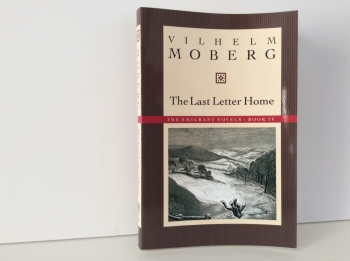 The Last Letter Home, Vilhelm Moberg.