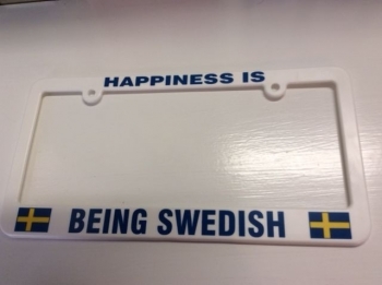 Happiness is being Swedish, License Plate Holder