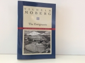 The Emigrants, Vilhelm Moberg.